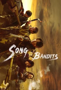Song of the Bandits Season 1