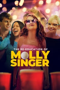 The Re-Education Of Molly Singer (2023)