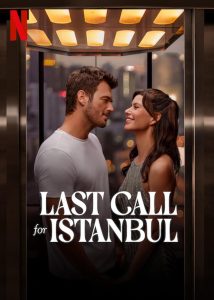 Last Call for Istanbul (2023) // Istanbul Için Son Çagri