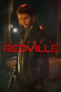 Welcome to Redville (2023)