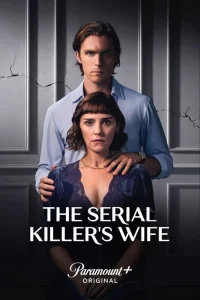 The Serial Killer’s Wife Season 1