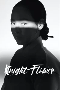 Knight Flower Season 1