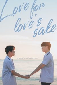 Love for Love’s Sake Korean BL Season 1