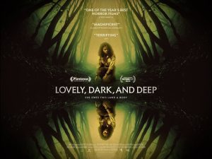 Lovely, Dark, and Deep (2024)