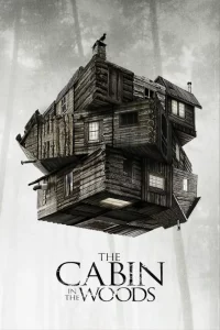 The Cabin In The Woods (2011)