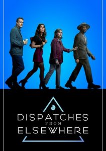 Dispatches From Elsewhere Season 1 Download