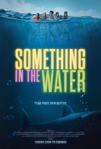  Something in the Water (2024) Download – Hollywood Movie