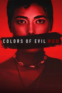 Colors of Evil: Red (2024) //Kolory zła: Czerwień