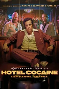 Hotel Cocaine Season 1 Download