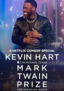 Kevin Hart: The Kennedy Center Mark Twain Prize for American Humor (2024)