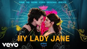 My Lady Jane Season 1