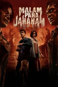 Night of Hell (2023) // Malam Para Jahanam