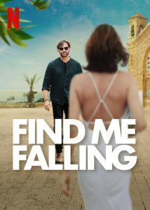 Find Me Falling (2024)