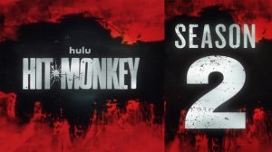 Marvel’s Hit-Monkey Season 2