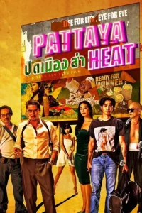 Pattaya Heat (2024) Download – Thai Movie