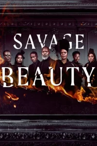 Savage Beauty Season 2