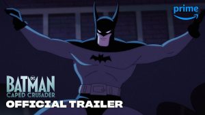 Batman: Caped Crusader Season 1