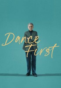 Dance First (2024)