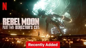 Rebel Moon – Part Two Director’s Cut (2024)