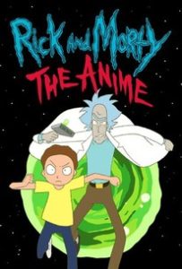 Rick and Morty: The Anime S1