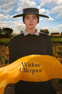 Widow Clicquot (2023) – Hollywood Movie