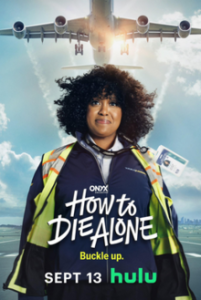 How to Die Alone Season 1