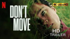 Don’t Move (2024)