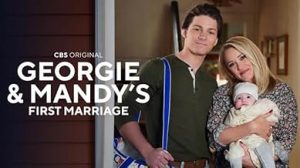 Georgie & Mandy’s First Marriage Season 1