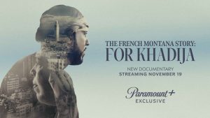 The French Montana Story: For Khadija (2024)