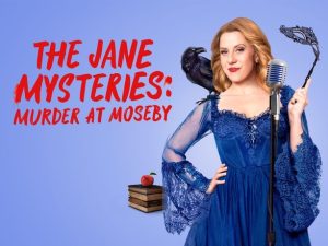 The Jane Mysteries: Murder at Moseby (2024)