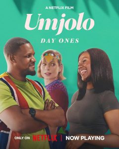 Umjolo: Day Ones (2024)