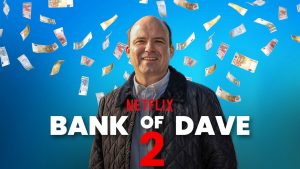 Bank Of Dave 2 (2025)