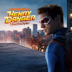 Henry Danger: The Movie (2025)