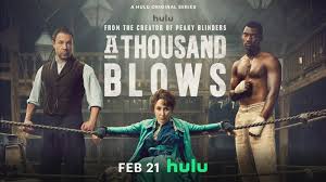 A Thousand Blows Season 1