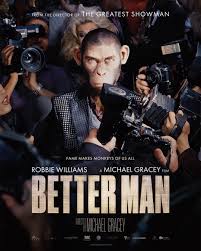 Better Man (2024) 