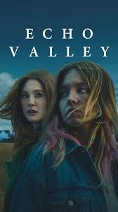 Echo Valley (2025)