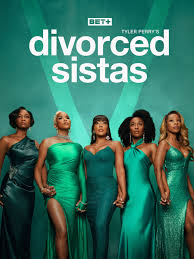 Tyler Perry’s Divorced Sistas