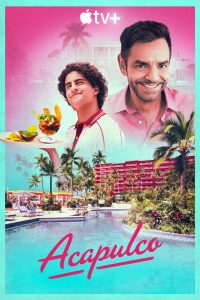Acapulco Season 4