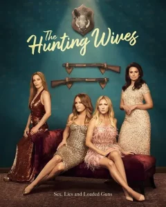 The Hunting Wives Season 1