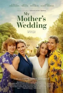 My Mother’s Wedding (2025)