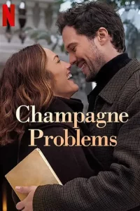 Champagne Problems (2025)