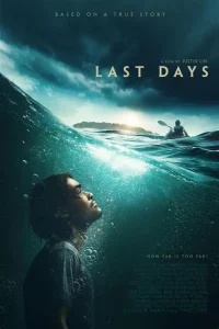 Last Days (2025)