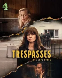 Trespasses Season 1