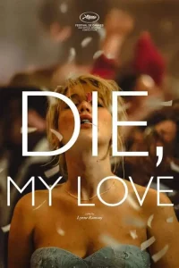 Die My Love (2025)
