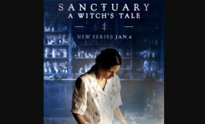 Sanctuary: A Witch’s Tale Season 2